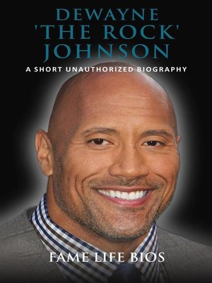 cover image of Dewayne 'The Rock' Johnson a Short Unauthorized Biography
